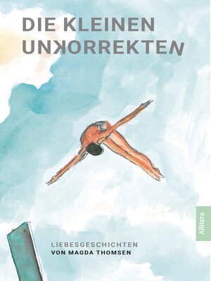 cover image of Die kleinen Unkorrekten